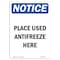 Signmission OSHA Notice, 7" Height, Place Used Antifreeze Here Sign, 7" X 5", Portrait OS-NS-D-57-V-17313 - alternate 1